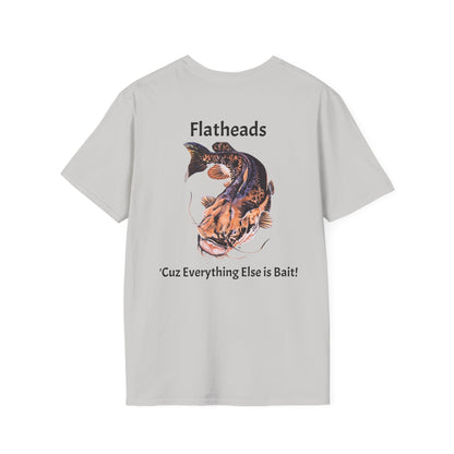 MondoCat T-Shirt Flatheads 'Cuz Everything Else is Bait
