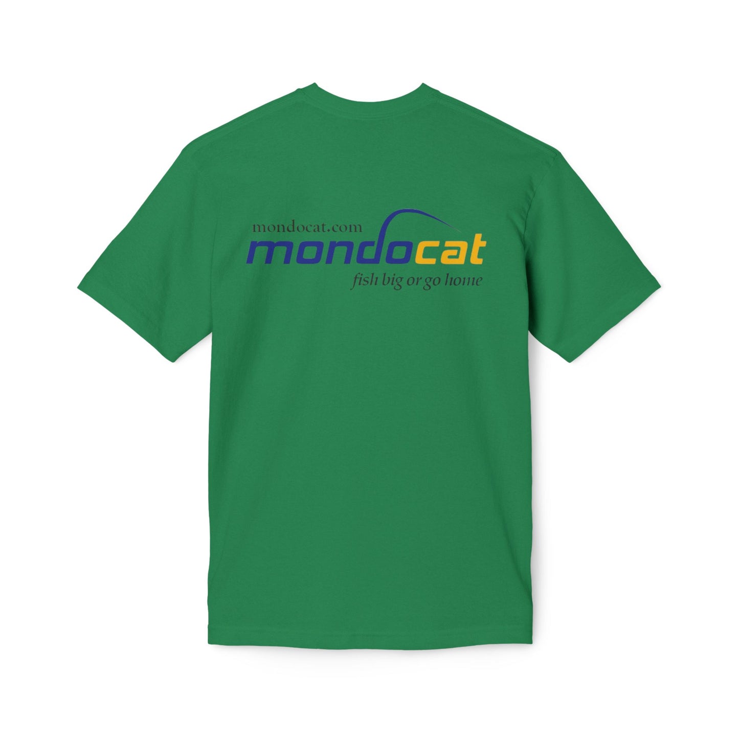 Mondocat Logo T-Shirt — 'Fish Big or Go Home' Cotton Tee
