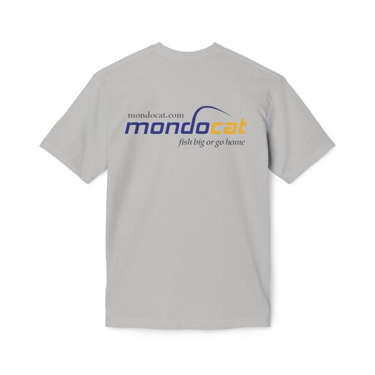 Mondocat Logo T-Shirt — 'Fish Big or Go Home' Cotton Tee