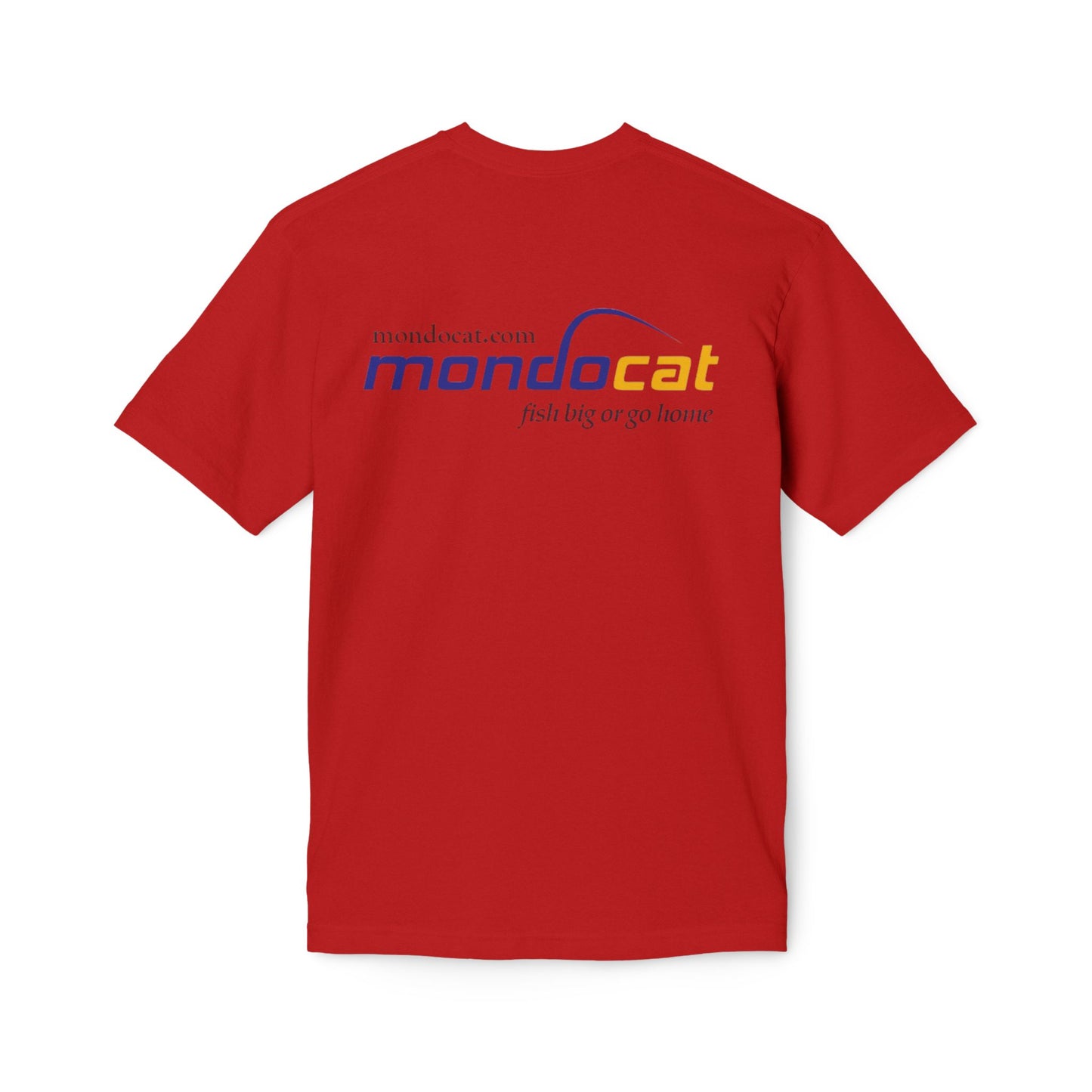Mondocat Logo T-Shirt — 'Fish Big or Go Home' Cotton Tee