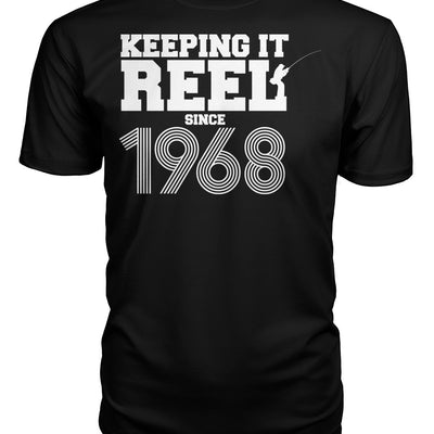 Keepin' it Reel Since 1968 Tee Shirt