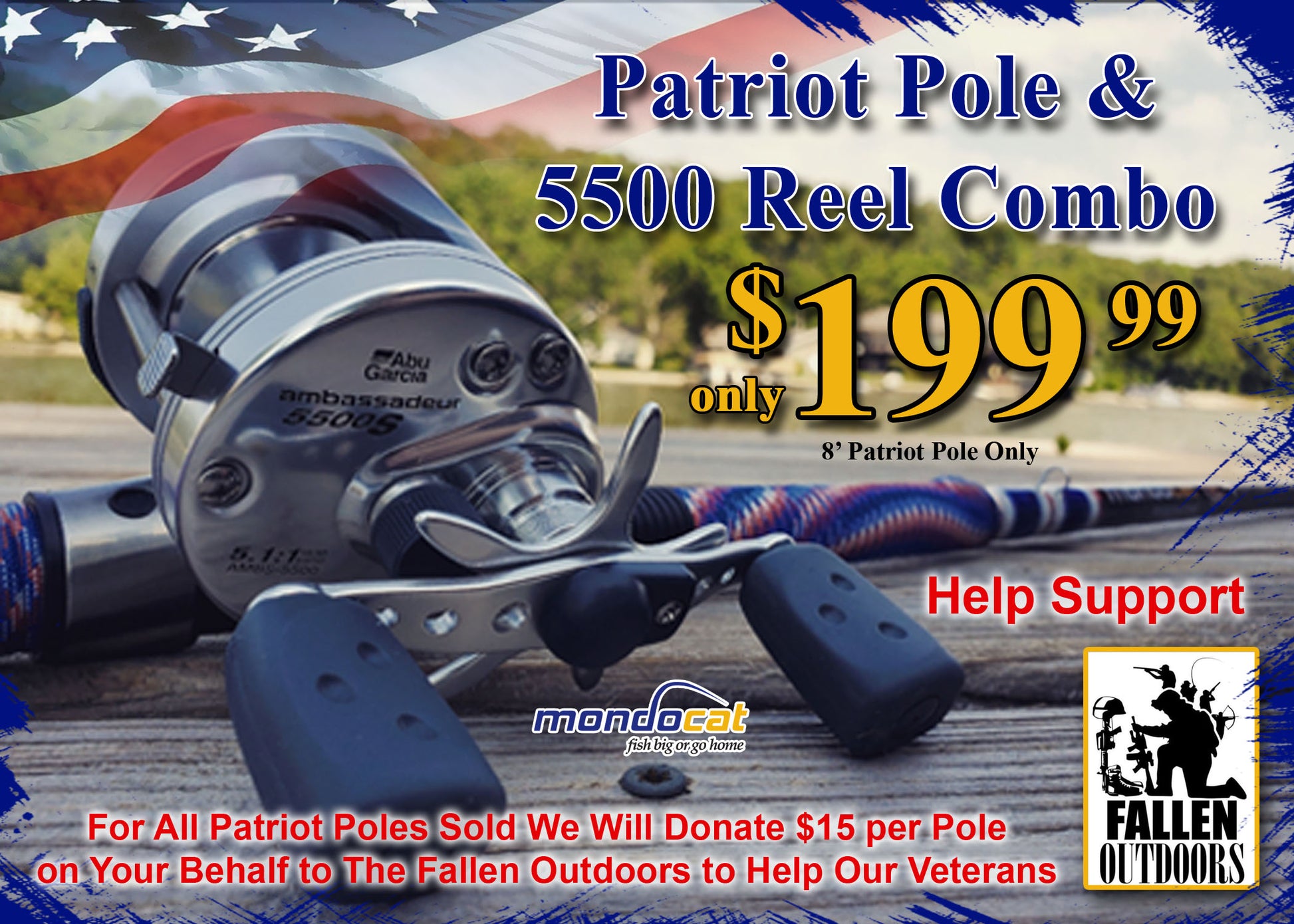 MondoCat 8' Patriot Pole & Abu S-5500 Reel Combo MondoCat 8' Patriot Pole & Abu S-5500 Reel Combo