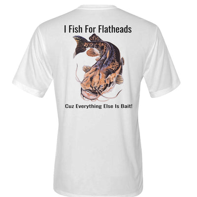I Fish For Flatheads - Performance Tee